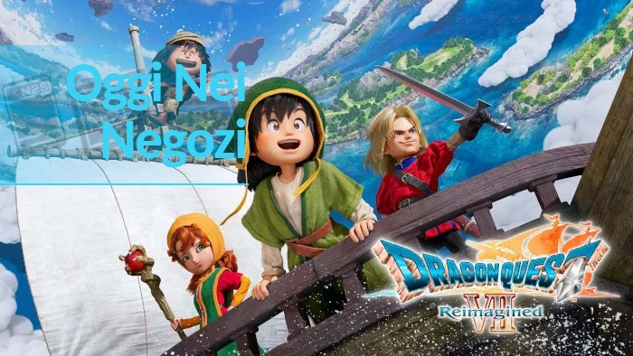 Oggi nei Negozi: DRAGON QUEST VII Reimagined Nintendo Switch Nintendo Switch 2