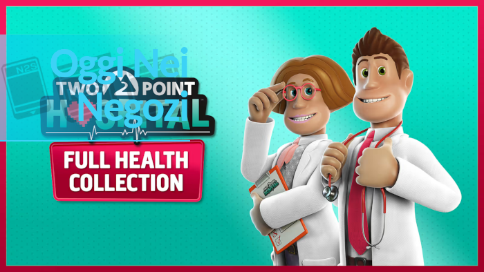 Oggi Nei Negozi: Two Point Hospital: Full Health Collection Nintendo Switch 2